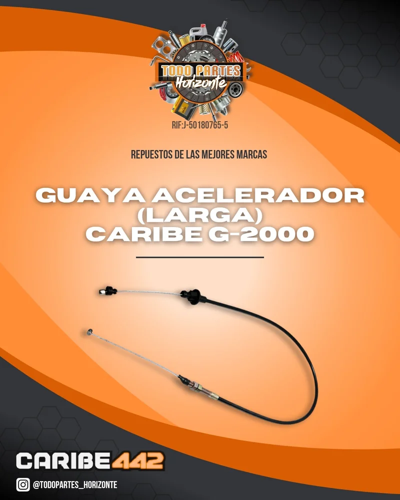 Repuesto GUAYA ACELERADOR LARGA CARIBE G-2000 original