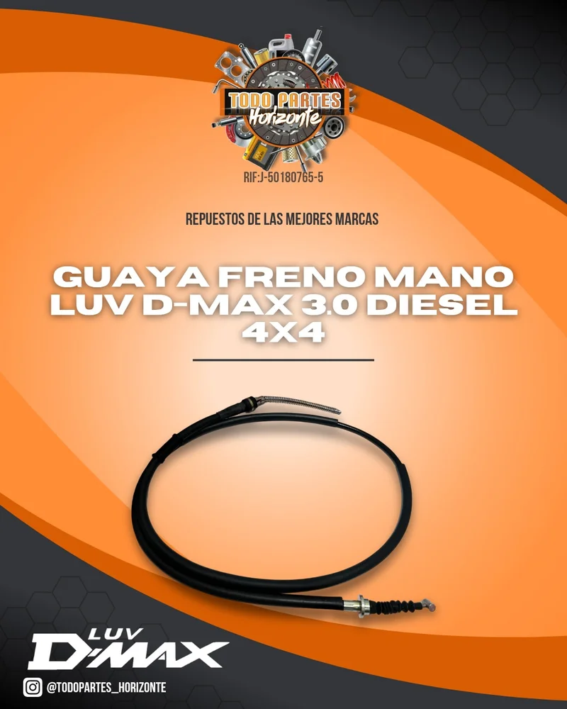 Repuesto GUAYA FRENO MANO LUV D-MAX 3.0 DIESEL 4X4 original